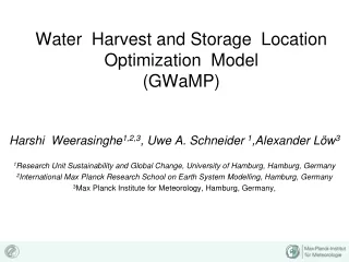 Water  Harvest and Storage  Location Optimization  Model (GWaMP)