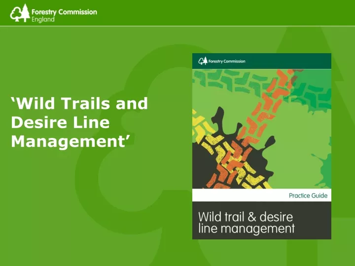 wild trails and desire line management