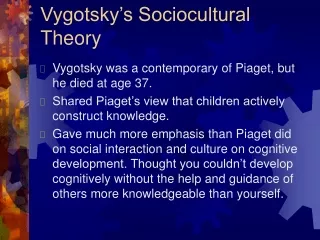 Vygotsky’s Sociocultural Theory