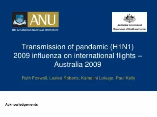 Transmission of pandemic (H1N1) 2009 influenza on international flights – Australia 2009