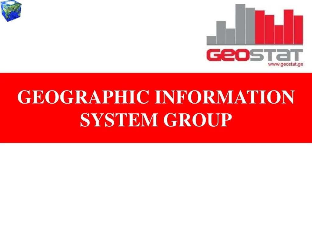PPT - GEOGRAPHIC INFORMATION SYSTEM GROUP PowerPoint Presentation, free ...