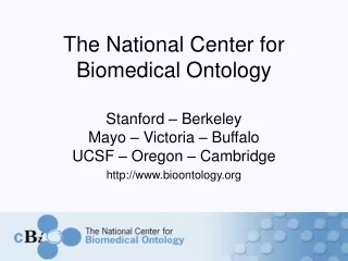 The National Center for Biomedical Ontology