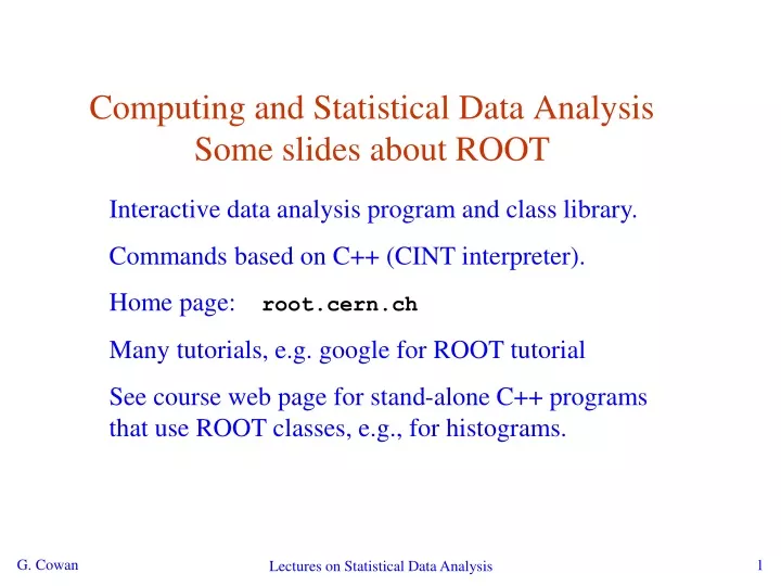 computing and statistical data analysis some slides about root