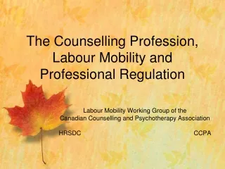 The Counselling Profession, Labour Mobility and Professional Regulation