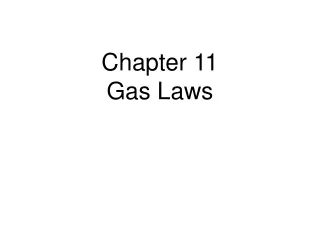 Chapter 11 Gas Laws