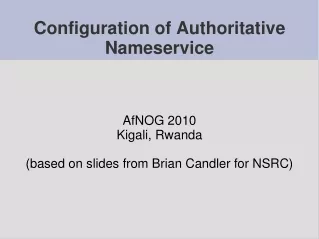 Configuration of Authoritative Nameservice