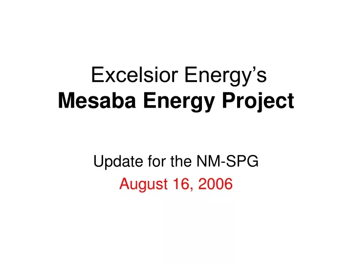 excelsior energy s mesaba energy project