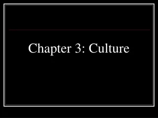Chapter 3: Culture