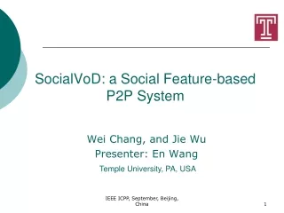 SocialVoD: a Social Feature-based  P2P System