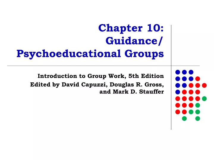 chapter 10 guidance psychoeducational groups