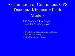 Assimilation of Continuous GPS Data into Kinematic Fault Models