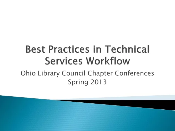 best practices in technical services workflow