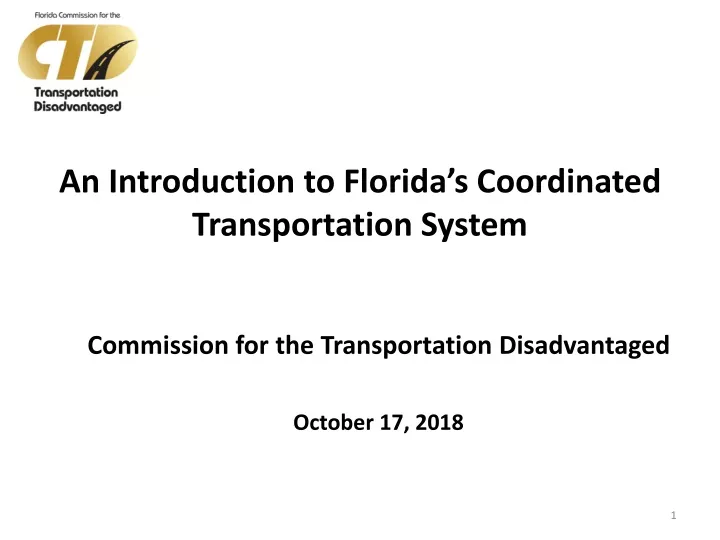 an introduction to florida s coordinated transportation system