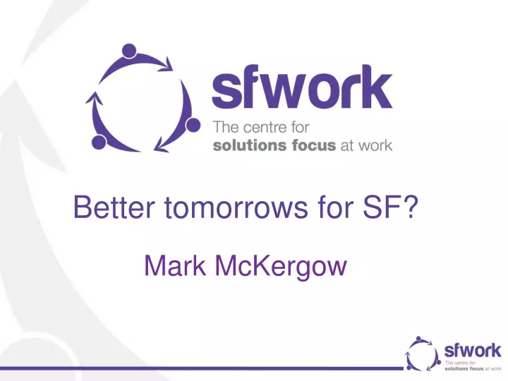 better tomorrows for sf