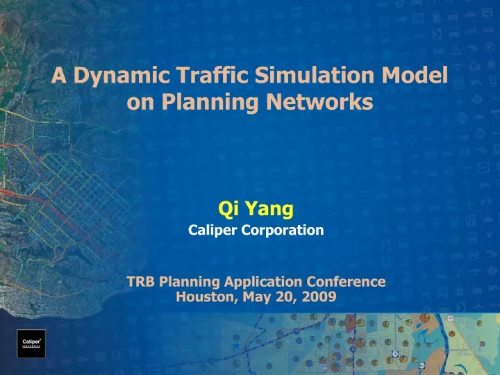 a dynamic traffic simulation model on planning networks