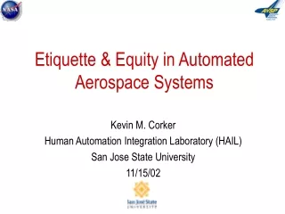 Etiquette &amp; Equity in Automated Aerospace Systems