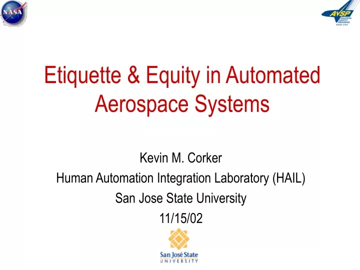 etiquette equity in automated aerospace systems