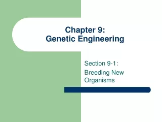 Chapter 9: Genetic Engineering