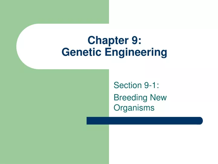 chapter 9 genetic engineering