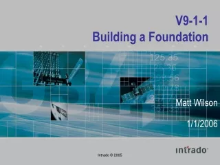 V9-1-1  Building a Foundation
