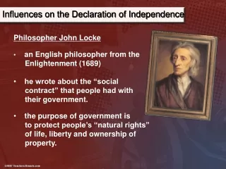 Philosopher John Locke  an English philosopher from the  	Enlightenment (1689)