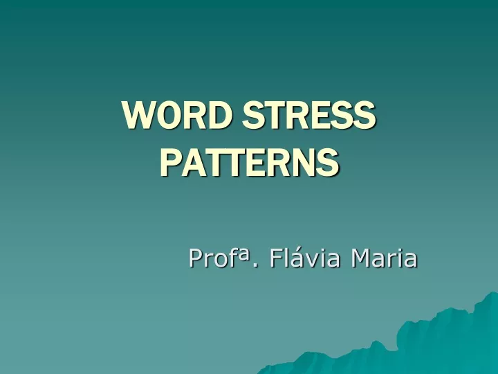 word stress patterns