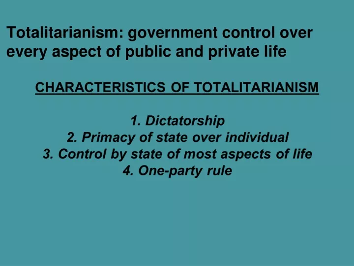 totalitarianism government control over every