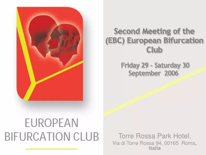second meeting of the ebc european bifurcation