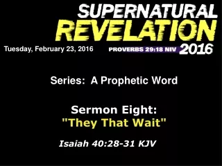 Series:  A Prophetic Word