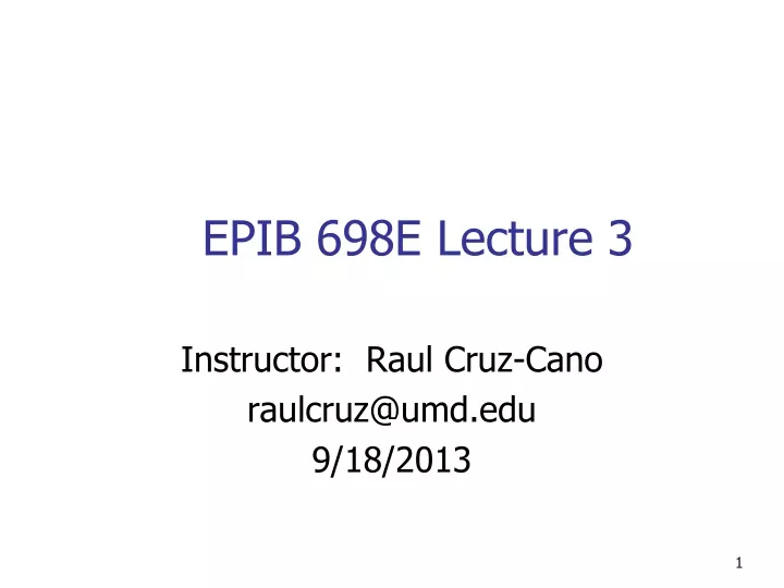 epib 698e lecture 3
