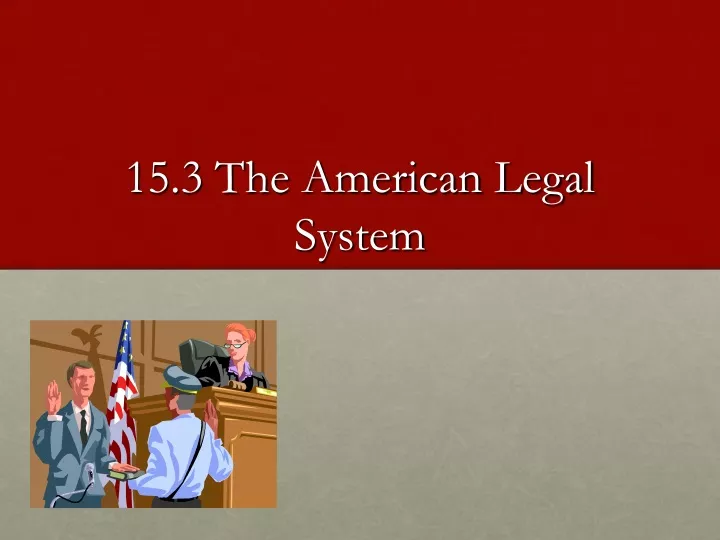 15 3 the american legal system