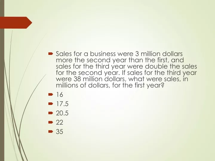 sales for a business were 3 million dollars more
