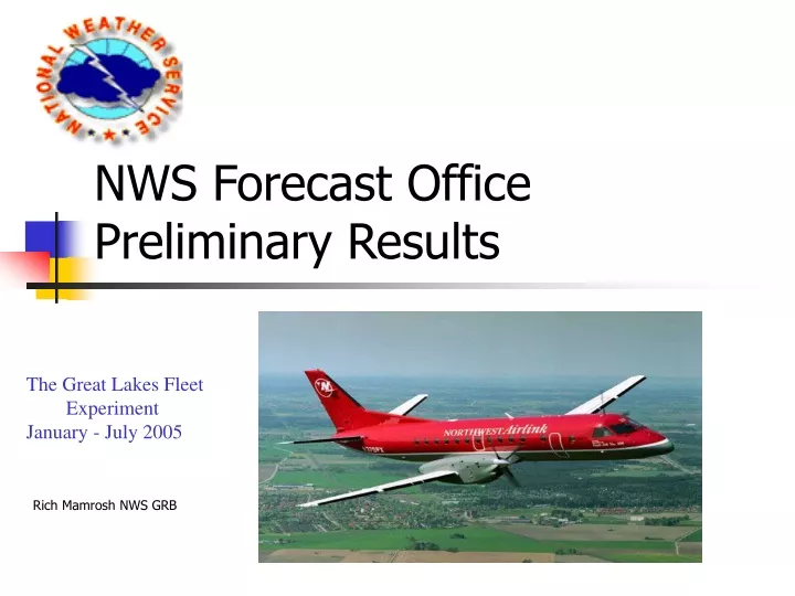 nws forecast office preliminary results