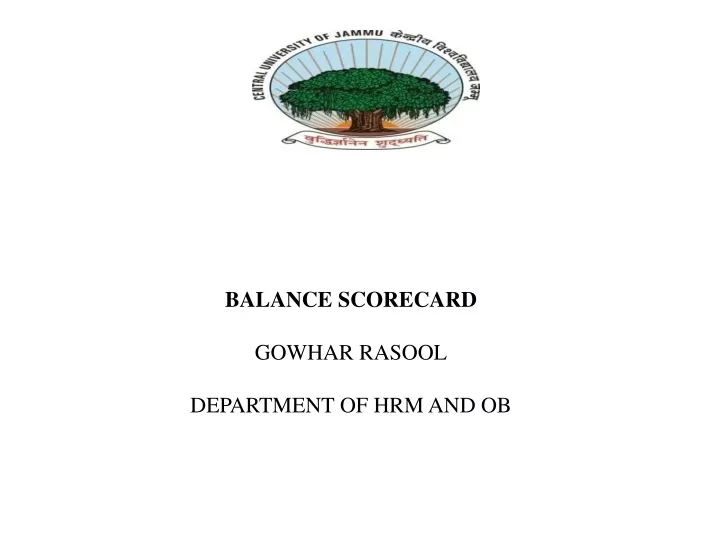 balance scorecard gowhar rasool department of hrm and ob