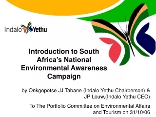Introduction to South Africa’s National Environmental Awareness Campaign