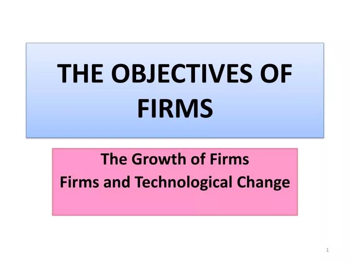 the growth of firms firms and technological change