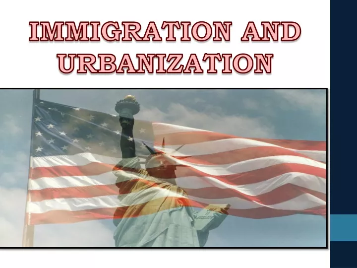 immigration and urbanization