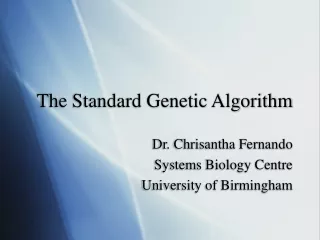 The Standard Genetic Algorithm