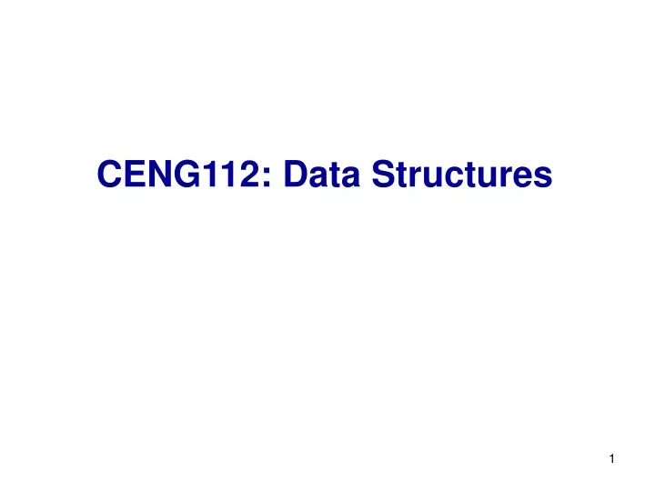 ceng112 data structures