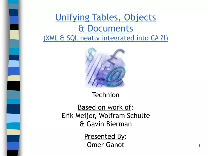unifying tables objects documents xml sql neatly