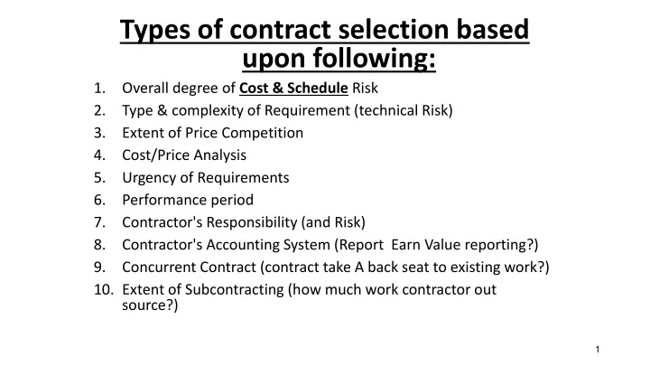 types of contract selection based upon following