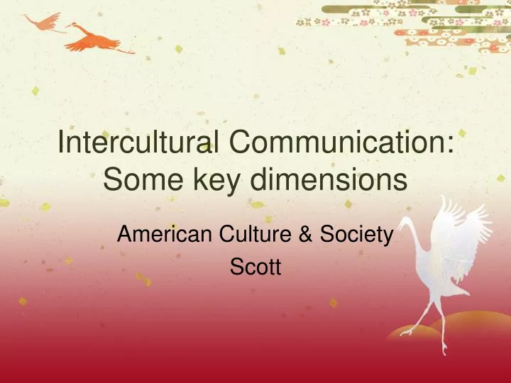intercultural communication some key dimensions
