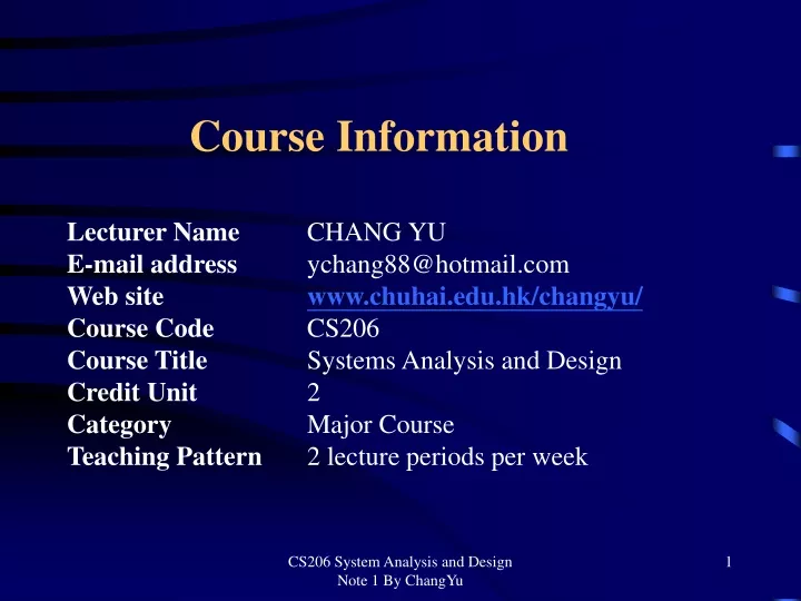 course information lecturer name chang yu e mail