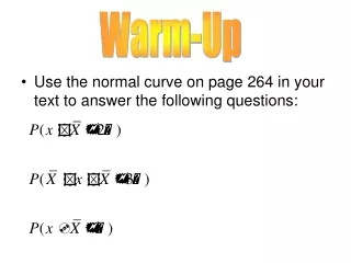 Use the normal curve on page 264 in your text to answer the following questions: