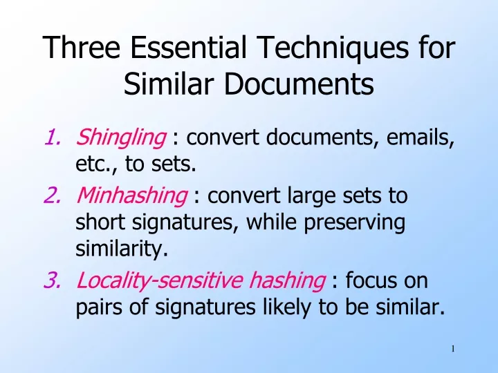 three essential techniques for similar documents