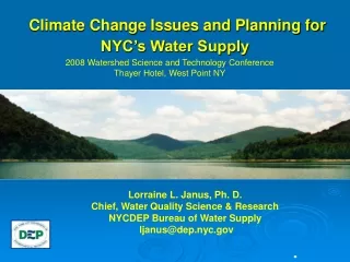 Climate Change Issues and Planning for NYC’s Water Supply