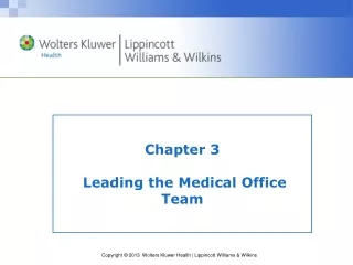 Chapter 3  Leading the Medical Office Team