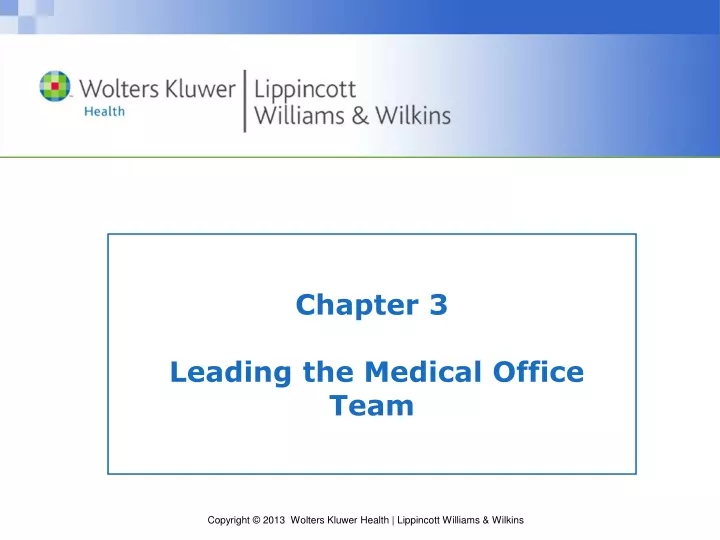 chapter 3 leading the medical office team