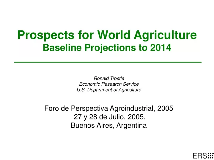 prospects for world agriculture baseline projections to 2014