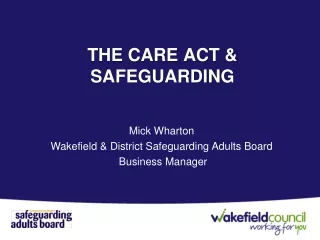 THE CARE ACT &amp; SAFEGUARDING
